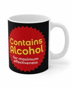 Contains Alcohol For Maximum Effectiveness Mug 1
