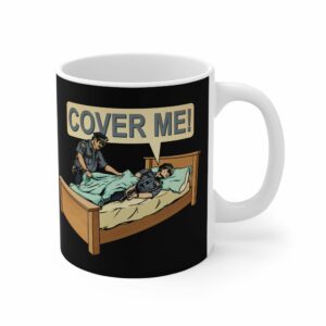 Cover Me! – Mug