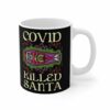 Covid Killed Santa – Mug