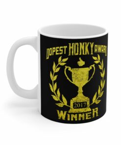 Dopest Honky Award Winner (Year) - Mug 1 Dopest Honky Award Winner Year Mug 2