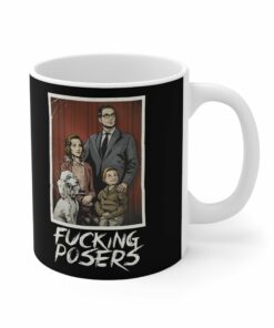 Fucking Posers Mug 1