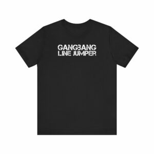 Gangbang Line Jumper