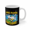 Global Warming Is Awesome – Mug
