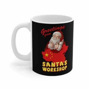 Greetings From Santa’s Workshop (China) – Mug