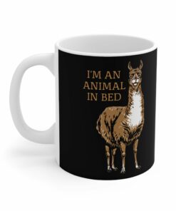 Im An Animal In Bed Mug 2