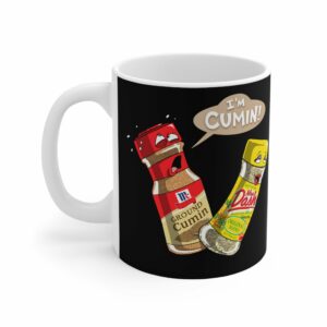 I’m Cumin! – Mug