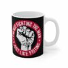 I’m Not Fighting The Man – I Just Like Fisting – Mug