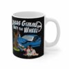Jesus Gimme Back The Wheel – Mug