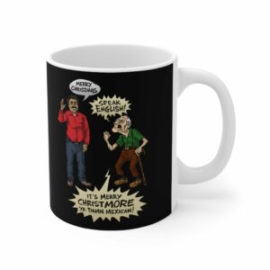 Merry Christmas vs. Merry Christmore – Mug