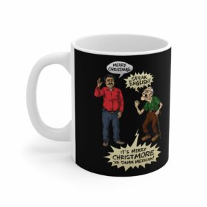 Merry Christmas vs. Merry Christmore – Mug