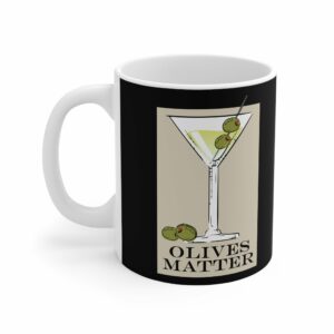 Olives Matter – Mug