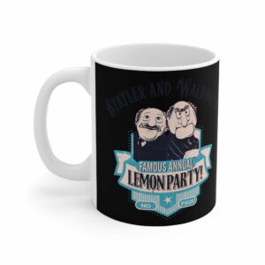 Statler And Waldorf’s Famous Annual Lemon Party! (The Muppets) – Mug