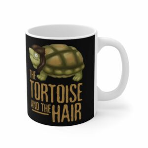The Tortoise And The Hair – Mug