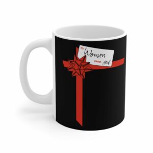 To Women From God – Mug