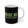 Trust Me- I’m A Beet Farmer – Mug