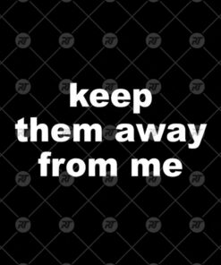 Kendrick Lamar Super Bowl Keep Them Away From Me Shirt 1 Kendrick Lamar Super Bowl Keep Them Away From Me Shirt 2