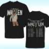 Morgan Wallen Tour 2025 Shirt, If I’m The Problem