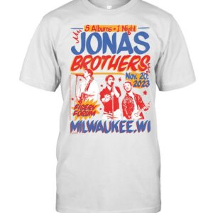 5 Albums 1 Night Jonas Brothers Milwaukee November 20 2023 T Shirt