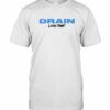 Drain Living Proof Album Shirt