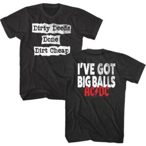 ACDC Dirty Deeds Got Big Balls Men’s T Shirt