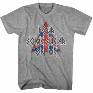 Def Leppard Pour Some Sugar Men’s T Shirt