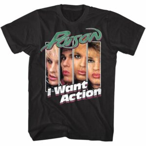 Poison I Want Action Album Men’s T Shirt