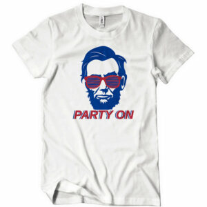 Abe Lincoln Party On T-Shirt