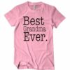 Best Grandma Ever T-Shirt