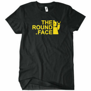 The Round Face T-Shirt