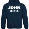 John 316 Hoodie Bible Scripture Christian Sweatshirt