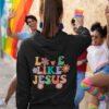 Love Like Jesus Back Print Hoodie