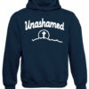 Unashamed Slogan Hoodie Christian Sweatshirt