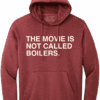 THE MOVIE IS NOT CALLED BOILERS