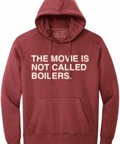 THE MOVIE IS NOT CALLED BOILERS